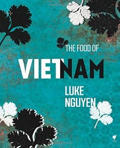 The Food of Vietnam