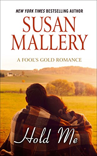 Hold Me by Susan Mallery