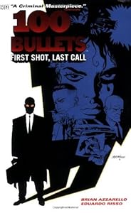 100 Bullets Vol. 1: First Shot, Last Call