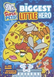 The Biggest Little Hero