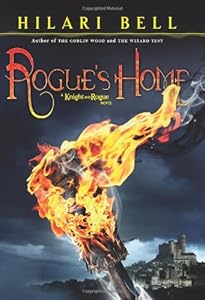 Rogue's Home: A Knight and Rogue Novel (Knight & Rogue (Hardback))