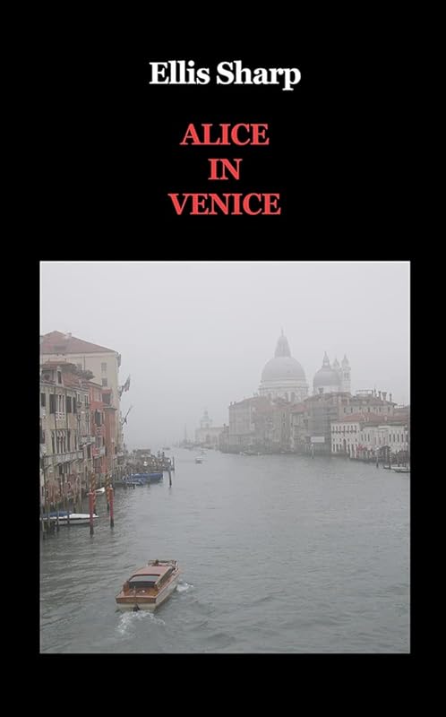 Alice in Venice by Ellis Sharp