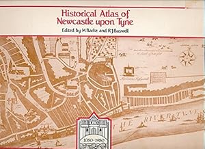 Historical atlas of Newcastle upon Tyne by Diane Reid