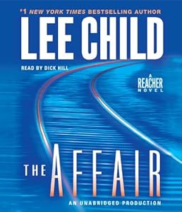 The Affair: A Jack Reacher Novel