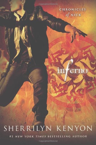 Inferno: Chronicles of Nick by Sherrilyn Kenyon