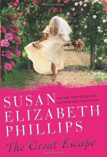 The Great Escape: A Novel by Susan Elizabeth Phillips