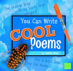 You Can Write Cool Poems by Jennifer Fandel