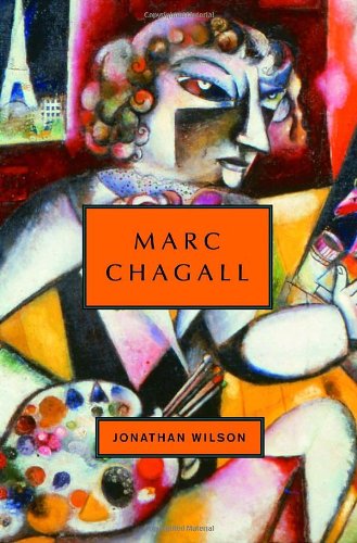 Marc Chagall (Jewish Encounters) by Jonathan Wilson