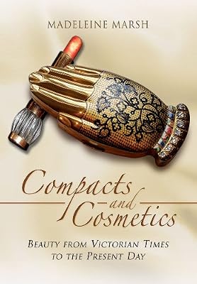 The History of Compacts and Cosmetics: From Victorian Times to the Present Day