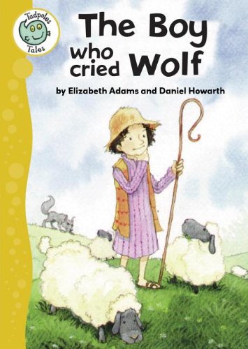The Boy Who Cried Wolf (Tadpoles (Quality))