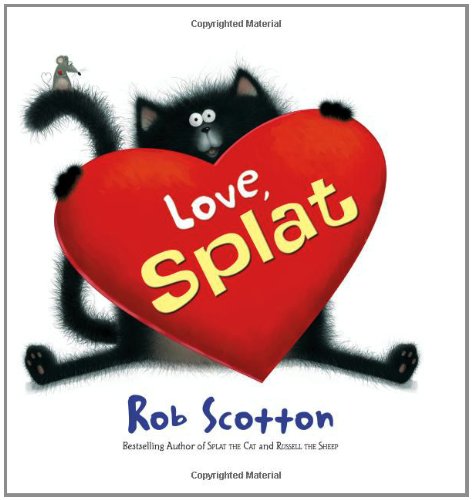 Love, Splat by Rob Scotton