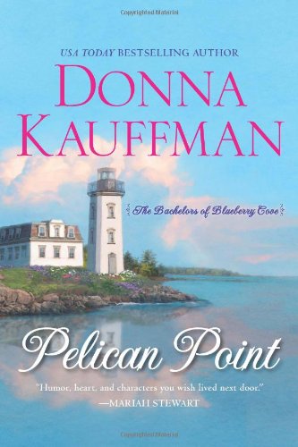 Pelican Point by Donna Kauffman