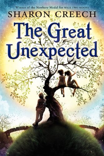 The Great Unexpected by Sharon Creech