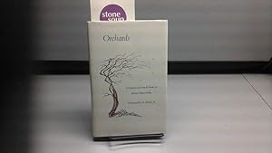 Orchards: A Sequence of French Poems (English and French Edition) by Rainer Maria Rilke