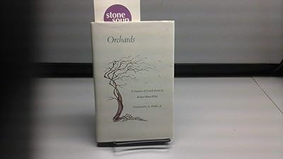 Orchards: A Sequence of French Poems (English and French Edition)