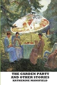 The Garden Party and Other Stories