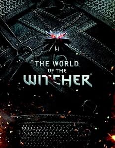 The World of the Witcher by CD Projekt Red
