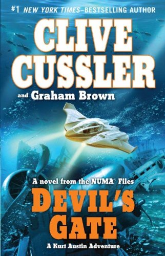 Devil's Gate: A Novel from the NUMA Files by Clive Cussler