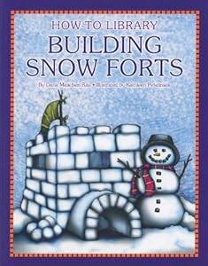 Building Snow Forts