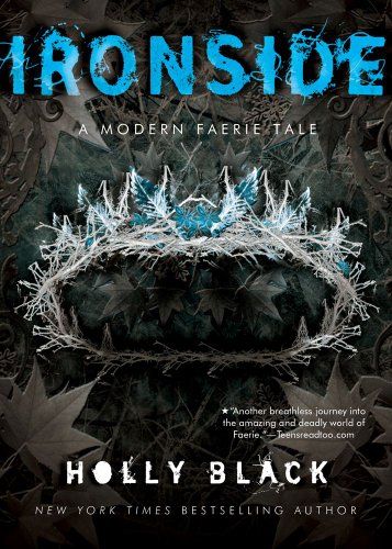 Ironside: A Modern Faery's Tale by Holly Black