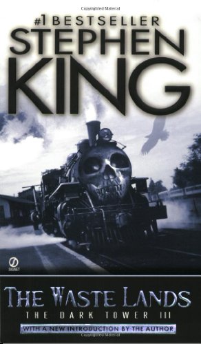 The Waste Lands: The Dark Tower, No. 3 by Stephen King