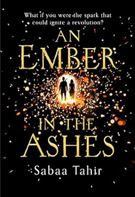 An Ember in the Ashes