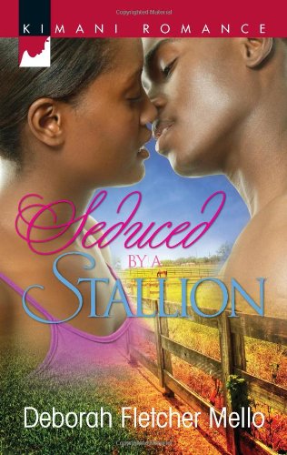 Seduced by a Stallion by Deborah Fletcher Mello