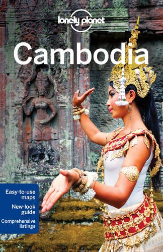 Lonely Planet Cambodia by Lonely Planet