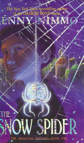 The Snow Spider (Magician Trilogy #1) by Jenny Nimmo