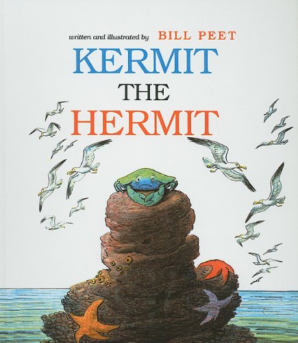 Kermit the Hermit by Bill Peet