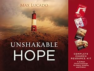 Unshakable Hope Church Campaign Kit: Building Our Lives on the Promises of God
