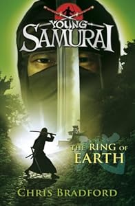 Young Samurai #4: The Ring of Earth
