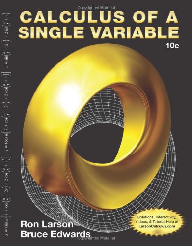 Calculus of a Single Variable by Ron Larson
