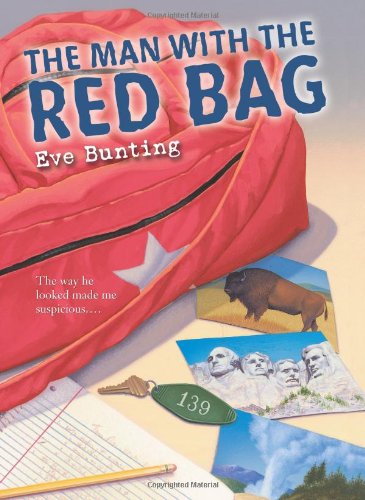 The Man with the Red Bag by Eve Bunting