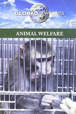Animal Welfare (Global Viewpoints)
