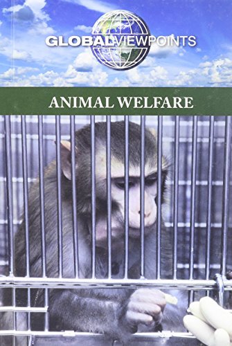 Animal Welfare (Global Viewpoints) by Christina Fisanick