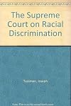 The Supreme Court on racial discrimination
