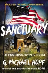 Sanctuary: A Postapocalyptic Novel