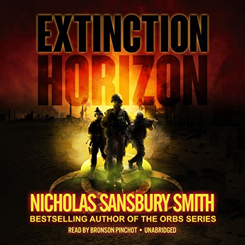 Extinction Horizon: Library Edition by Nicholas Sansbury Smith