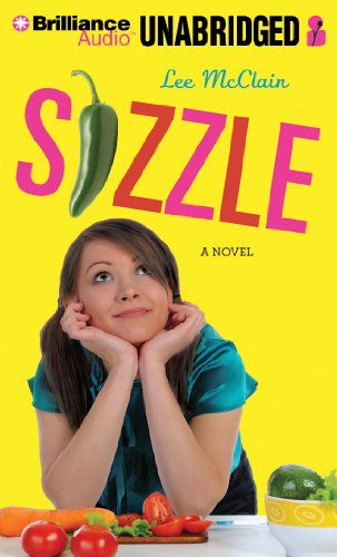 Sizzle: A Novel by Lee McClain
