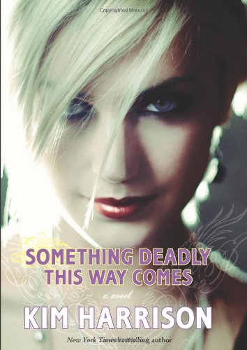 Something Deadly This Way Comes (Madison Avery, Book 3) by Kim Harrison