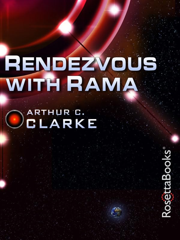 Rendezvous with Rama by Arthur C. Clarke