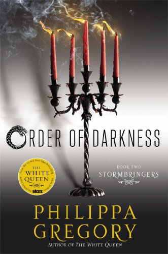 Stormbringers (Order of Darkness Book 2) by Philippa Gregory