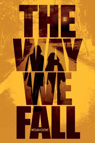 Way We Fall, The (Fallen World trilogy, The)