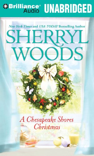 A Chesapeake Shores Christmas by Sherryl Woods
