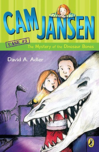 
Cam Jansen:  The Mystery of the Dinosaur Bones (Cam Jansen)  by   David A. Adler (Author), Susanna Natti (Illustrator)