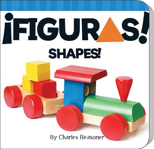 Figuares! (Shapes!) (Little Birdie Books) by Charles Reasoner