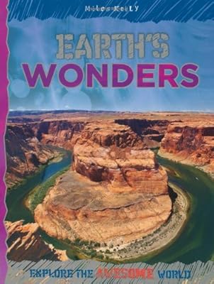 Earth's Wonders (Explore Your World: Awesome)