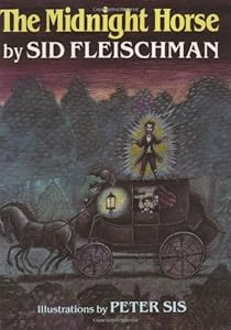 The Midnight Horse by Sid Fleischman