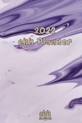 2022 ehh Planner: Monthly, Weekly, Daily Planner for People with ADHD or Executive Function Problems, Light Cover